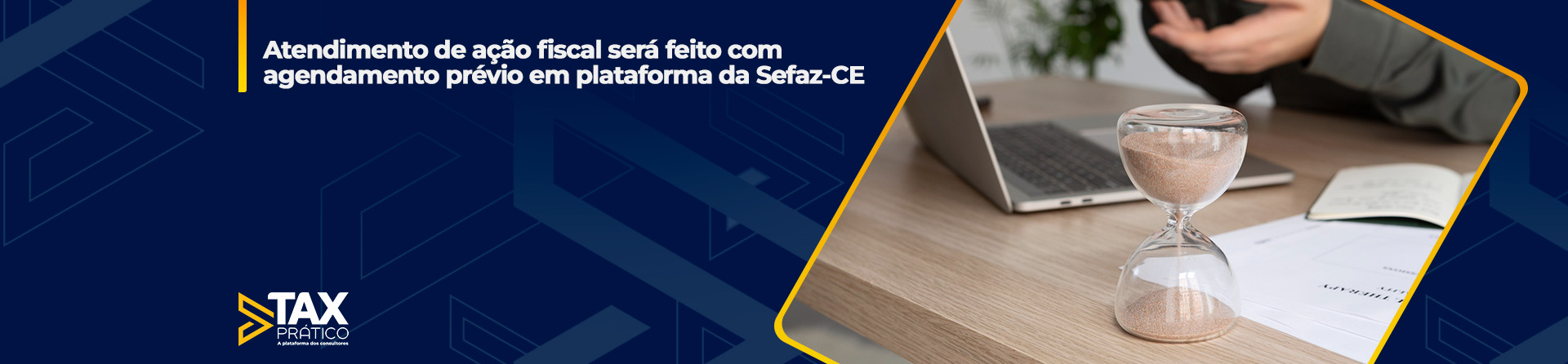 Ceará: Atendimento de ação fiscal será feito com agendamento prévio em plataforma da Sefaz-CE
