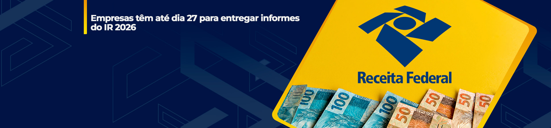 Empresas têm até dia 27 para entregar informes do IR 2026