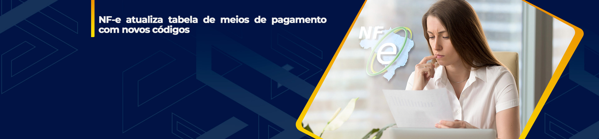 NF-e atualiza tabela de meios de pagamento com novos códigos
