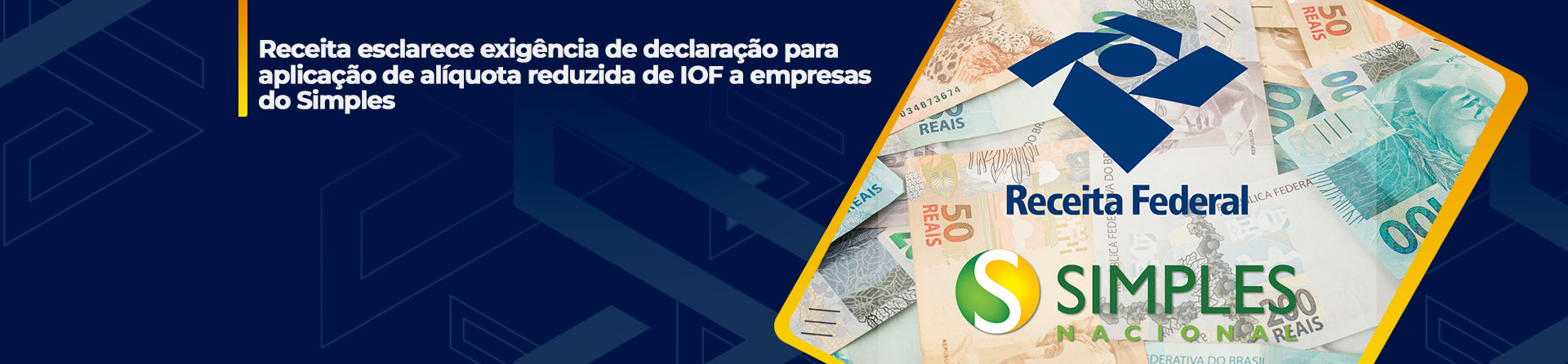 Simples Nacional: Receita Federal esclarece aplicação de alíquota reduzida de IOF