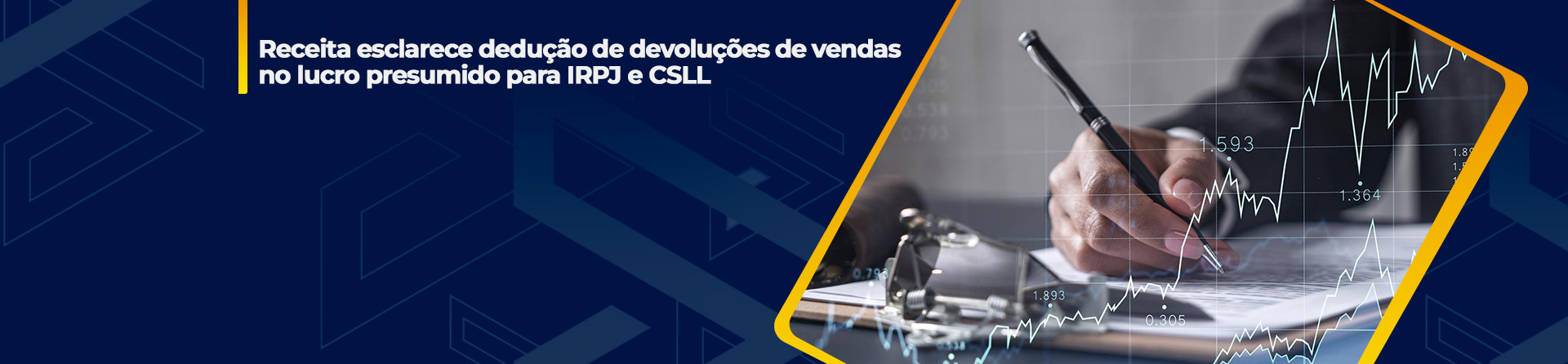 Receita esclarece dedução de devoluções de vendas no lucro presumido para IRPJ e CSLL