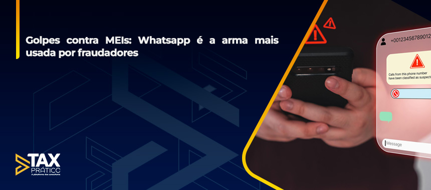 Golpes contra MEIs: Whatsapp é a arma mais usada por fraudadores