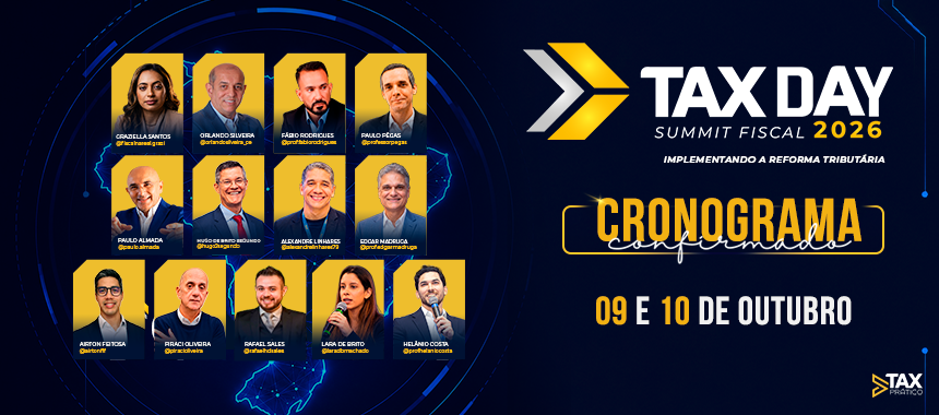 Tax Day Summit Fiscal 2026 - Cronograma confirmado 09 e 10 de outubro