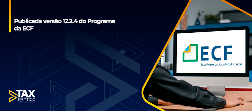 Publicada versão 12.2.4 do Programa da ECF