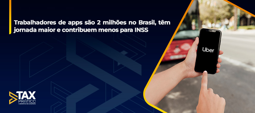 Trabalhadores de apps são 2 milhões no Brasil, têm jornada maior e contribuem menos para INSS