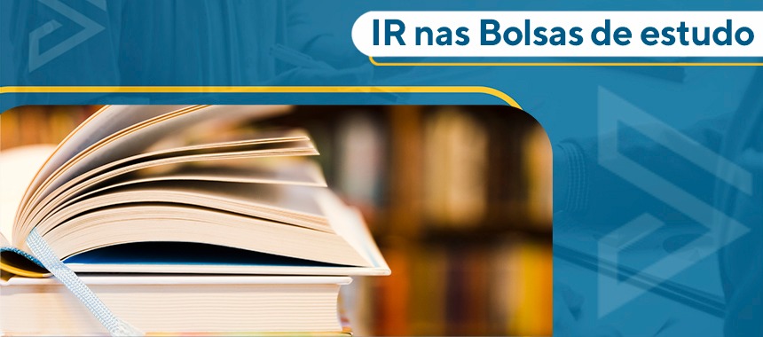 IR nas Bolsas de estudo 
