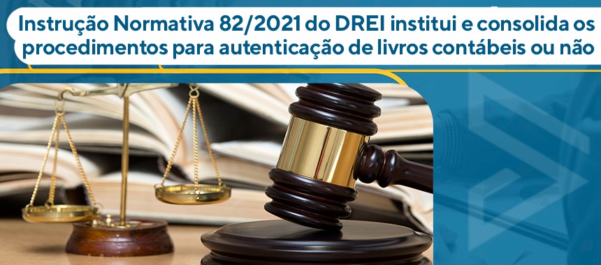 Mudanças na IN DREI 81/2020 trazem facilidades para a abertura e manutenção de empresas no país
