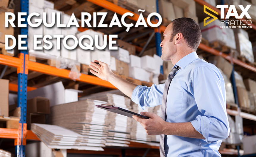 ICMS CE | Regularização de Estoque