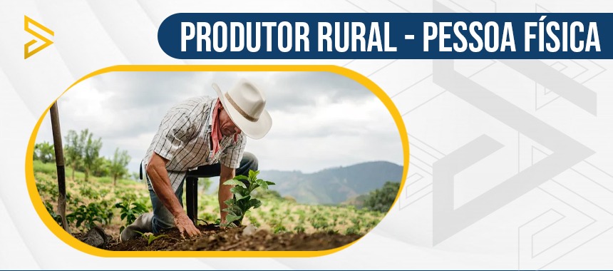 Produtor Rural – Pessoa Física