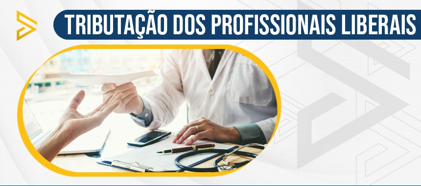 Tributação dos Profissionais Liberais