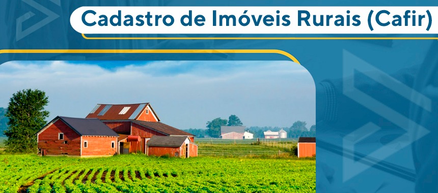Cadastro de Imóveis Rurais (Cafir)