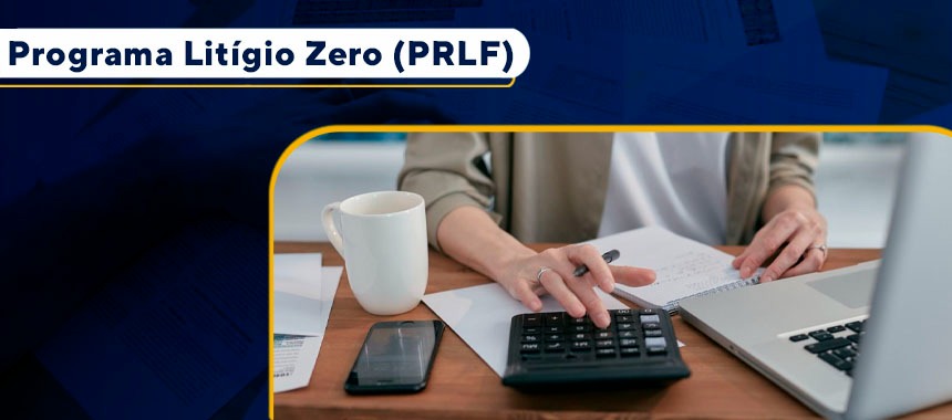 Programa Litígio Zero (PRLF)